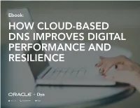 How Cloud-Based Dns Improves Digital Performance and Resilience