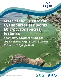 State of the Science for Cyanobacterial Blooms (Microcystis Species) in Florida a Summary Document from the 2019 Harmful Algal Bloom State of the Science Symposium