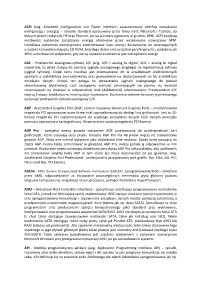 ACPI (Ang. Advanced Configuration and Power Interface, Zaawansowany Interfejs Zarządzania Konfiguracją I Energią) – Otwarty