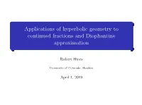 Applications of Hyperbolic Geometry to Continued Fractions and Diophantine Approximation