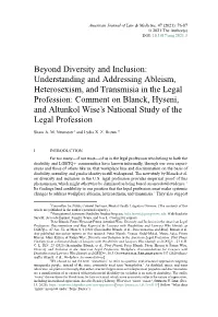 Beyond Diversity and Inclusion: Understanding and Addressing Ableism, Heterosexism, and Transmisia in the Legal Profession: Comm