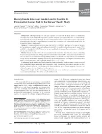 Dietary Insulin Index and Insulin Load in Relation to Endometrial Cancer Risk in the Nurses' Health Study