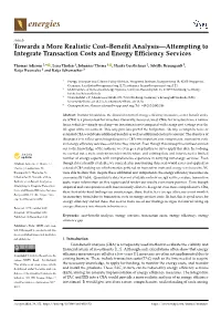Towards a More Realistic Cost–Benefit Analysis—Attempting To