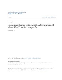 A Comparison of Three ADHD Parent Rating Scales Nicole Lesiak