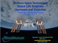 Bioserve Space Technologies Informational