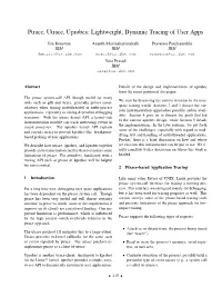 Ptrace, Utrace, Uprobes: Lightweight, Dynamic Tracing of User Apps