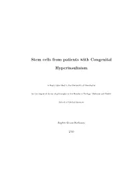 Stem Cells from Patients with Congenital Hyperinsulinism