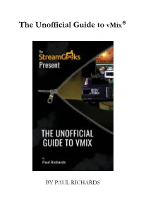 The Unofficial Guide to ​Vmix​®
