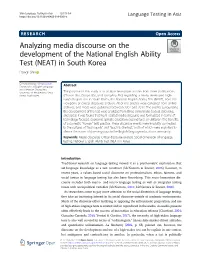 Analyzing Media Discourse on the Development of the National English Ability Test (NEAT) in South Korea Dongil Shin