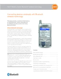 Connecting Devices Wirelessly with Bluetooth Wireless Technology