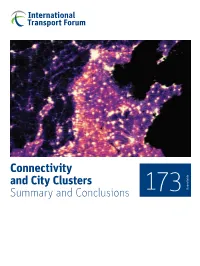 Connectivity and City Clusters Summary and Conclusions 173 Roundtable Summary and Conclusions and Summary Clusters City and Connectivity