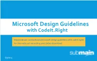 Implementing Microsoft Design Guidelines with Codeit.Right