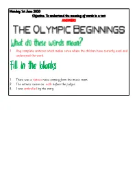 Monday 1St June 2020 Objective: to Understand the Meaning of Words in a Text ANSWERS