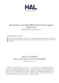 A Modular FPGA-Based Smart Camera Architecture Merwan Birem, François Berry