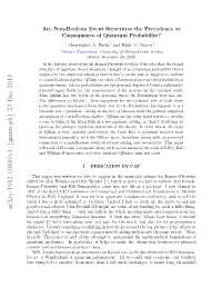 Are Non-Boolean Event Structures the Precedence Or Consequence of Quantum Probability?