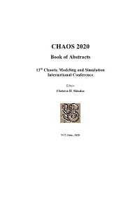 CHAOS 2020 Book of Abstracts 13Th Chaotic Modeling and Simulation International Conference