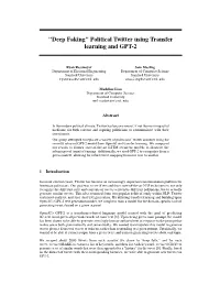 "Deep Faking" Political Twitter Using Transfer Learning and GPT-2