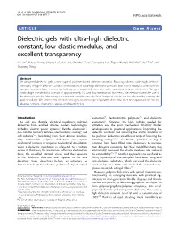 Dielectric Gels with Ultra-High Dielectric Constant, Low Elastic Modulus, And