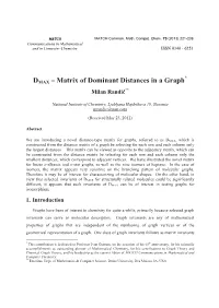 DMAX – Matrix of Dominant Distances in a Graph ** Milan Randi