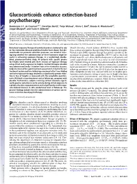 Glucocorticoids Enhance Extinction-Based Psychotherapy