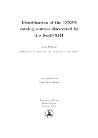 Identification of the 1SXPS Catalog Sources Discovered by the Swift-XRT
