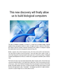 This New Discovery Will Finally Allow Us to Build Biological Computers