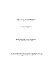The National Data Center Proposal of 1965 and Its Descendants