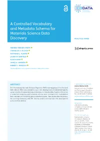 A Controlled Vocabulary and Metadata Schema for Materials Science Data