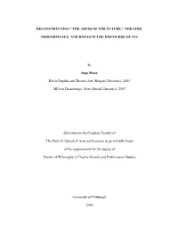 Deconstructing “The Abyss of the Future:” Theatre