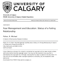Fear Management and Education: Status of a Failing Relationship