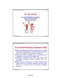 IX. Use Cases the Unified Modeling Language (UML)