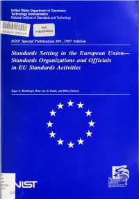 Standards Setting in the European Union— Standards Organizations and Officials in EU Standards Activities