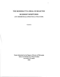 The Bodhisattva Ideal in Selected Buddhist