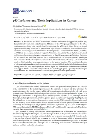 P53 Isoforms and Their Implications in Cancer