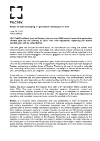 Rostec to Start Developing 3 Generation Combat Gear in 2020 June 26, 2019 Press Release JSC Tsniitochmash (Part of Rostec) Plans