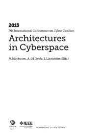 2015 7Th International Conference on Cyber Conflict: Architectures in Cyberspace