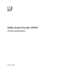 Dolby Audio Encoder DP591 Product Specification