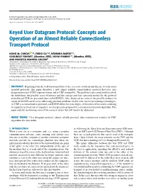 Keyed User Datagram Protocol: Concepts and Operation of an Almost Reliable Connectionless Transport Protocol