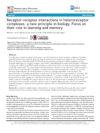 Receptor-Receptor Interactions in Heteroreceptor Complexes: a New Principle in Biology