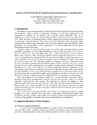 Analysis of Social Networks & Group Dynamics from Electronic
