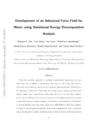 Development of an Advanced Force Field for Water Using Variational Energy Decomposition Analysis Arxiv:1905.07816V3 [Physics.Ch
