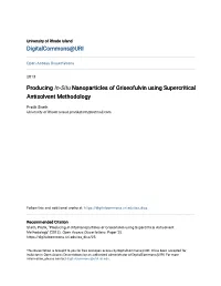 Producing In-Situ Nanoparticles of Griseofulvin Using Supercritical Antisolvent Methodology