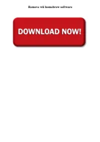 Remove Wii Homebrew Software