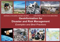 The United Nations Platform for Space-Based Information for Disaster Management and Emergency Response (UN-SPIDER) Page 103 - 113