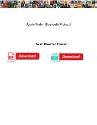 Apple Watch Bluetooth Protocol