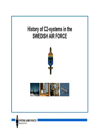 History of C2-Systems in the SWEDISH AIR FORCE