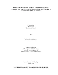 Reliable Fine-Pitch Chip-To-Substrate Copper Interconnections with High-Throughput Assembly and High Power-Handling