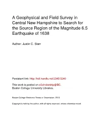 A Geophysical and Field Survey in Central New Hampshire to Search for the Source Region of the Magnitude 6.5 Earthquake of 1638