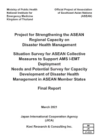 Project for Strengthening the ASEAN Regional Capacity on Disaster Health Management