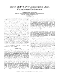 Impact of Ipv4-Ipv6 Coexistence in Cloud Virtualization Environment